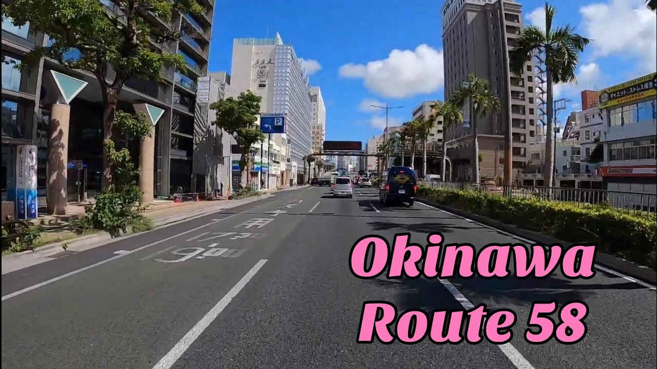 Driving Japan | Route 58 | Main road through Okinawa