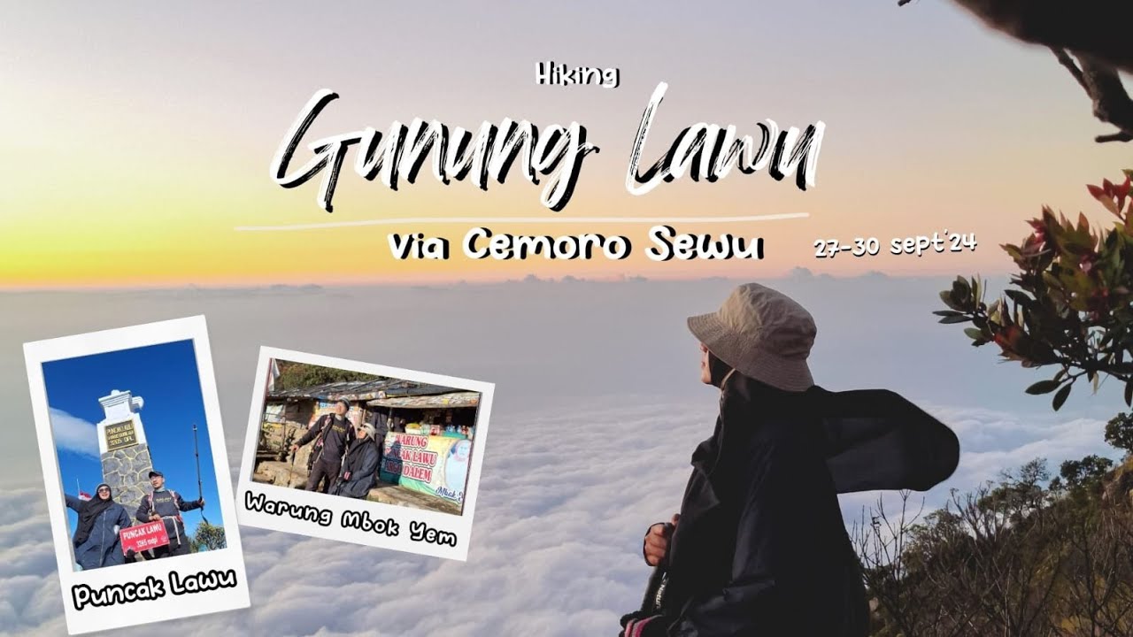 Gunung Lawu 3265 Mdpl via Cemoro Sewu Jatim | Info Jalur & Estimasi Waktu