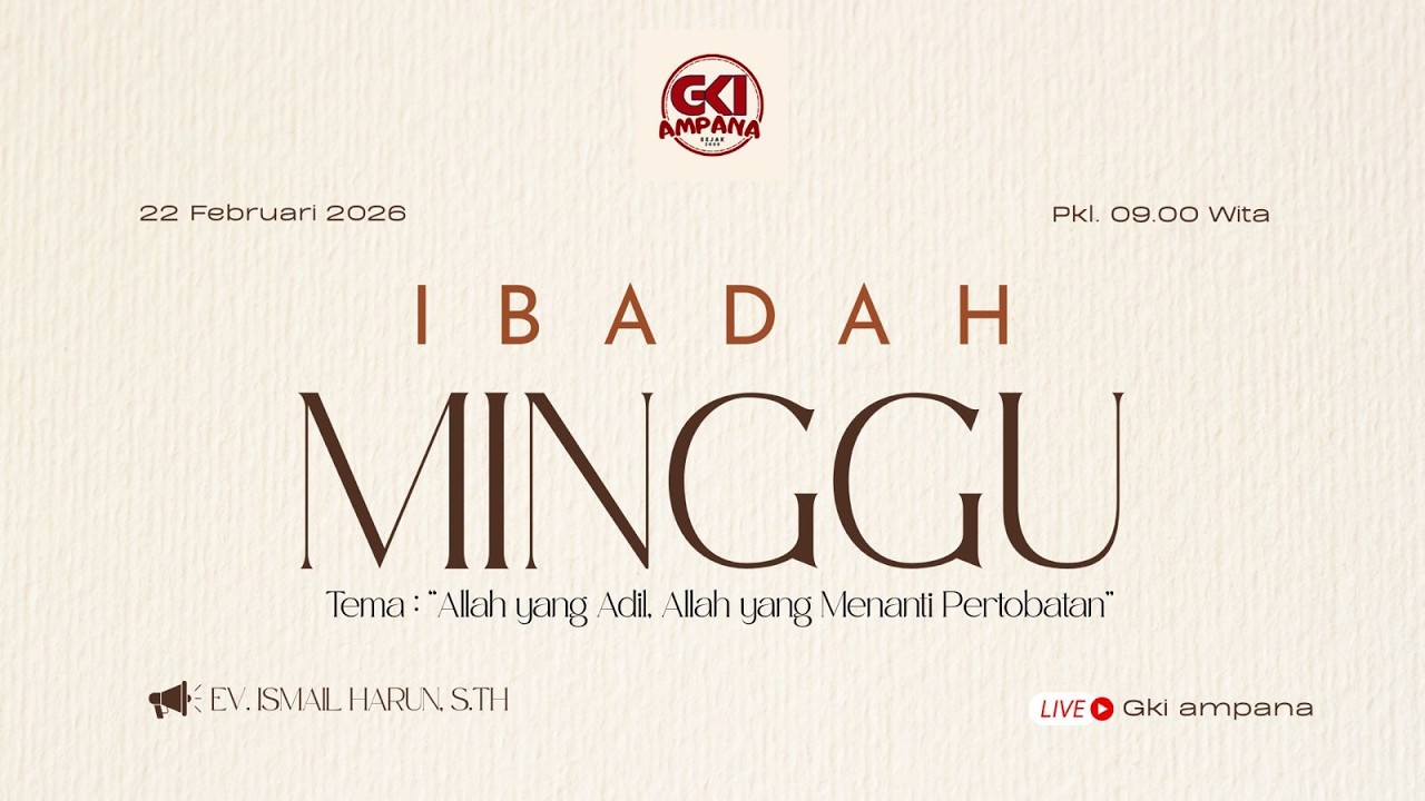IBADAH MINGGU 22 FEBRUARI 2026