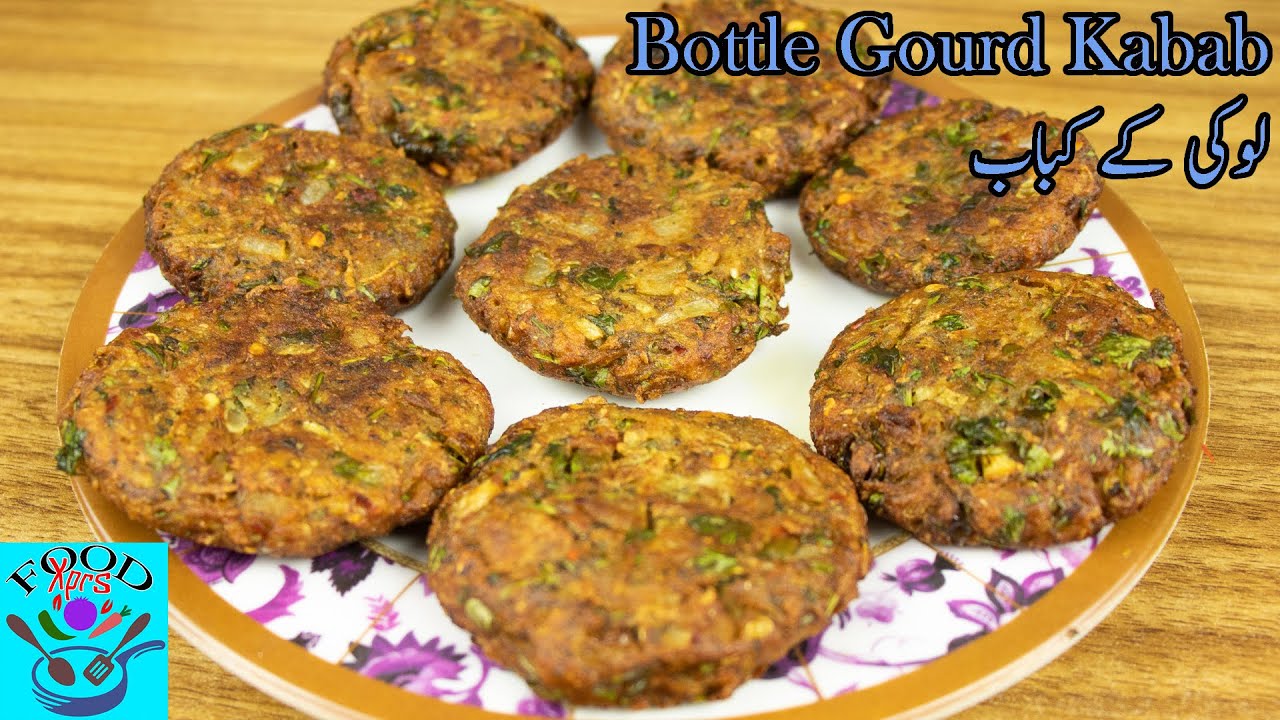 Lauki k Kabab | Bottle Gourd Kabab by FOOD Xprs