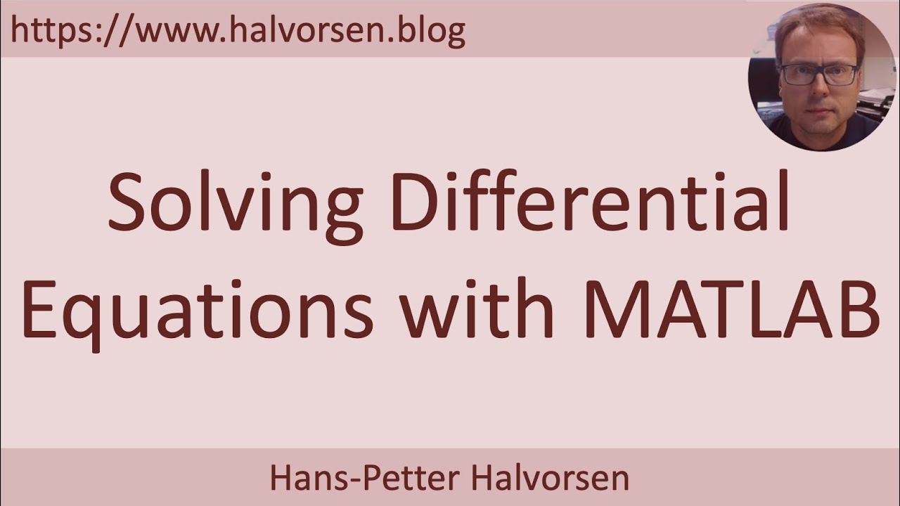 MATLAB - Solving Differential Equations
