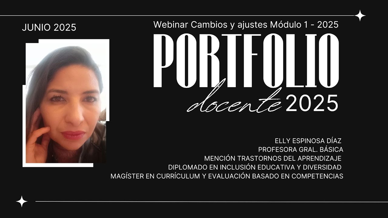 WEBINAR - Cambios y ajustes en el Módulo 1 del Portafolio Docente 2025
