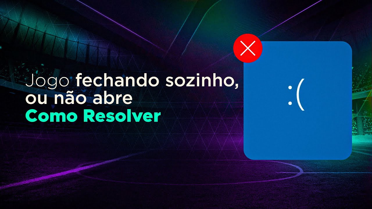 PATCH FCM 26 - JOGO N&Atilde;O ABRE OU FECHA SOZINHO, COMO RESOLVER?