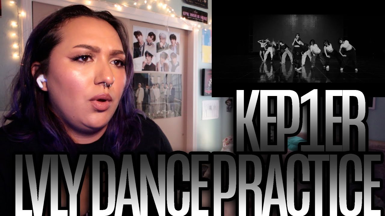 Kep1er 케플러 - 'LVLY' Dance Practice Reaction