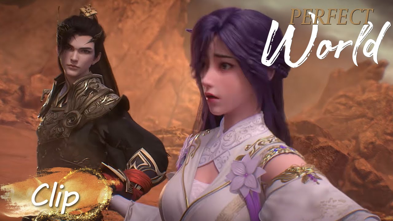 ✨Shi Hao Takes Yun Xi to Escape | Perfect World EP 132 Clip [MULTI SUB]