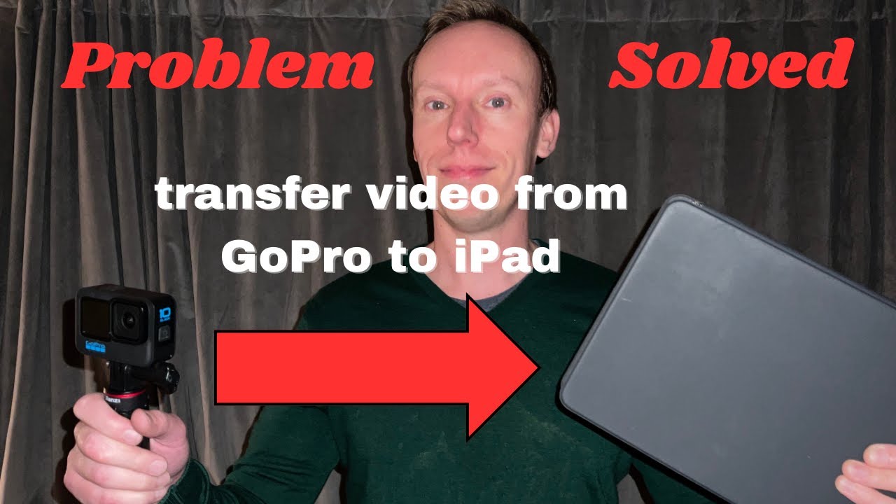 Transfer Video from GoPro to iPad via cord
