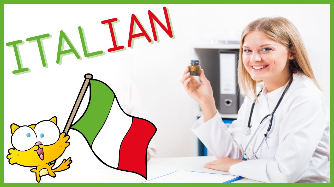 40 phrases in Italian at the Doctor&rsquo;s, Dialogues at the Doctor&rsquo;s in Italian, Italian at the Doctor&rsquo;s