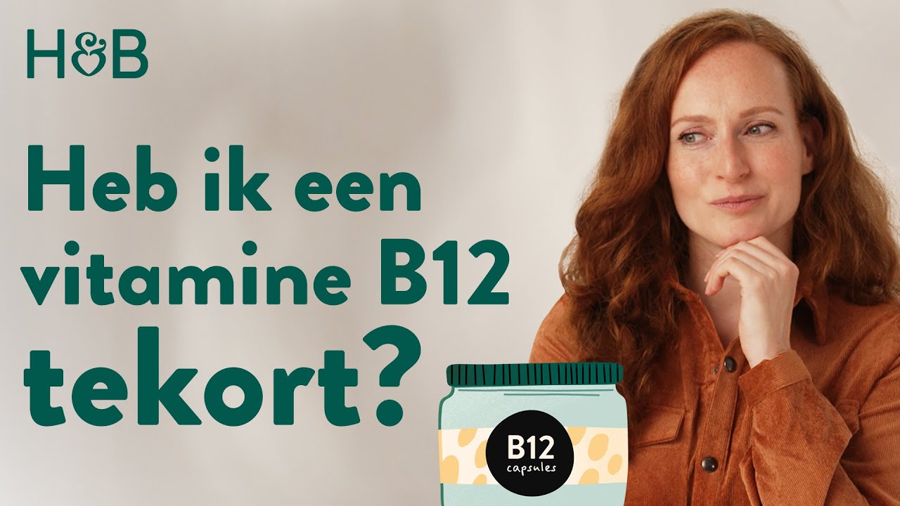 Vitamine B12 tekort? Wat zijn symptomen en waar is het goed voor?