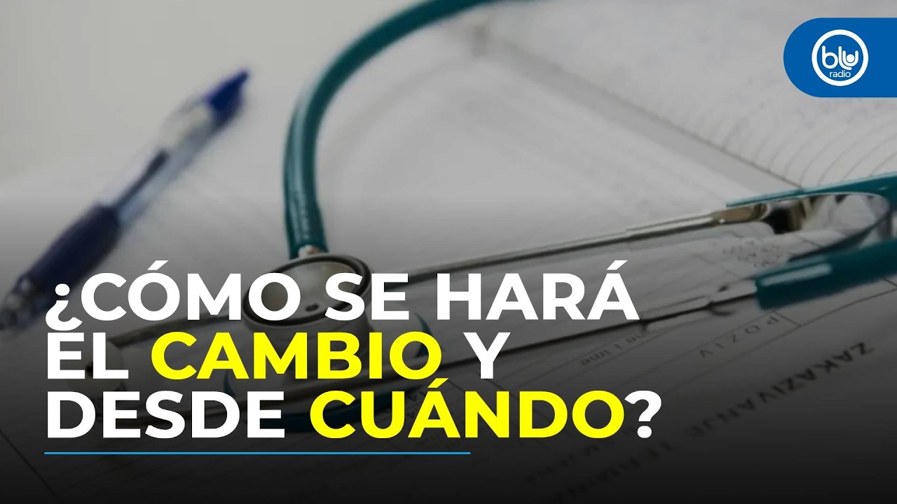 Vía decreto, Gobierno hace “revolcón” en distribución de los colombianos en diferentes EPS