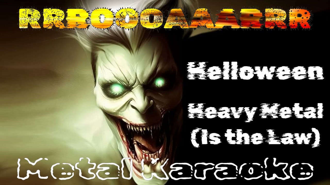 Helloween – Heavy Metal (Is the Law) {Karaoke version — Instrumental with lyrics}