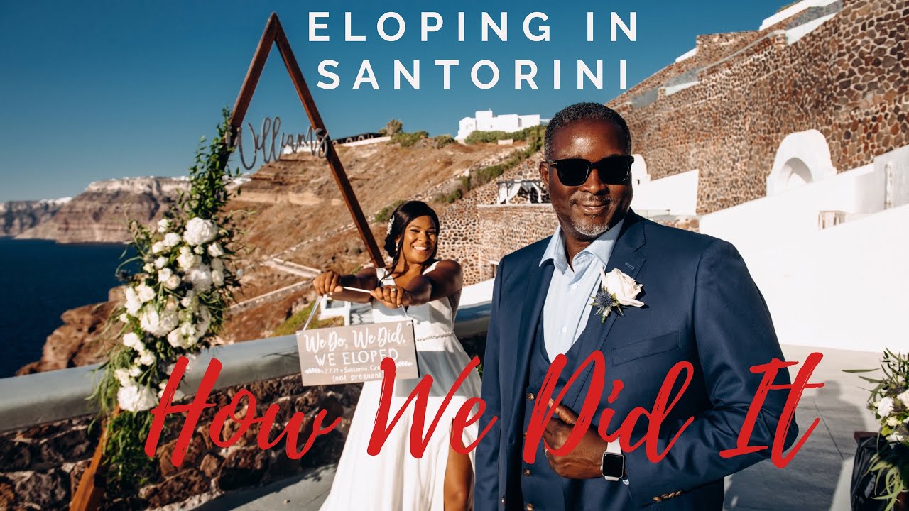 Eloping in Santorini: How We Did It!