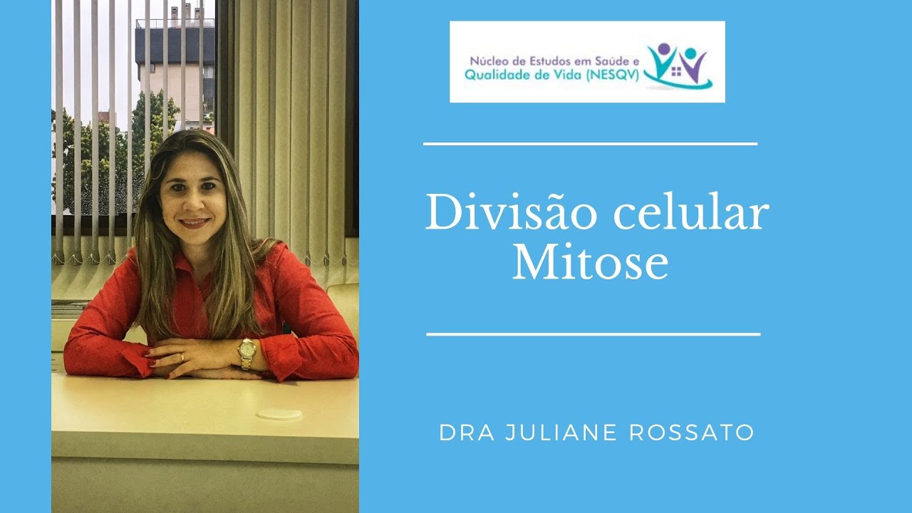 Divisão celular - Mitose