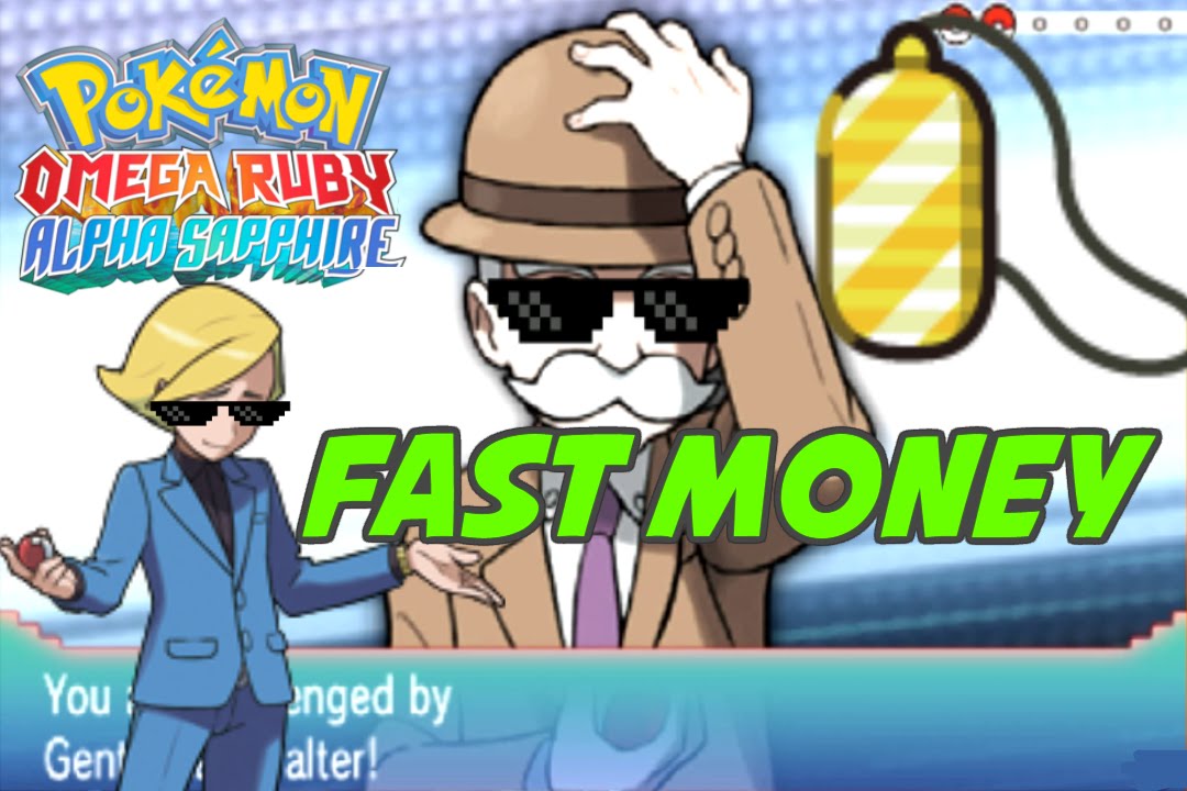 How to FARM MONEY FAST Pokemon Omega Ruby Alpha Sapphire