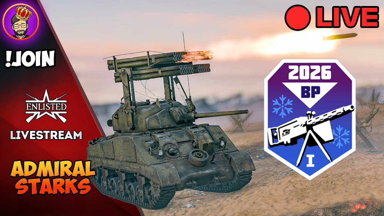 🔴 LIVE Enlisted • Finishing Battlepass with Viewers! •• !Join