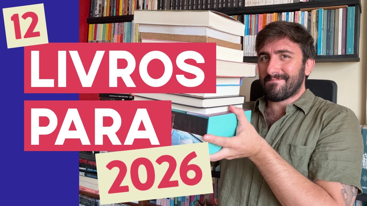 12 LIVROS PARA 2026 - (sim, mais uma lista!)