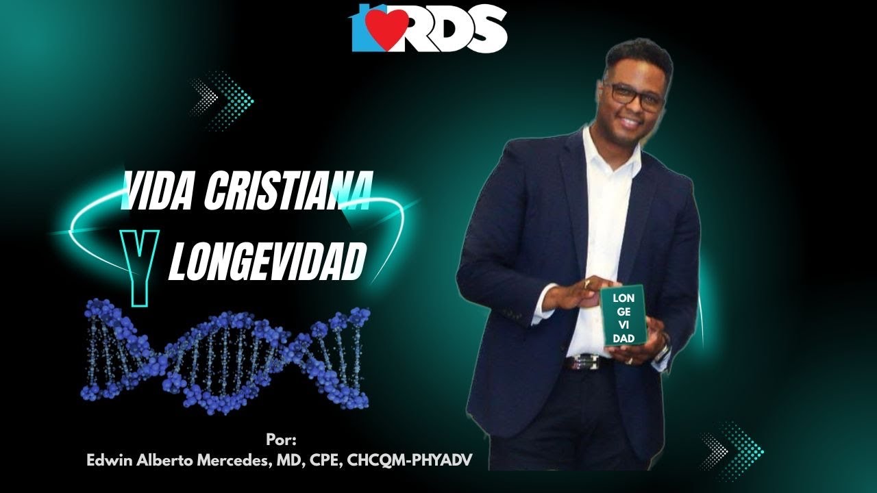Vida Cristiana y Longevidad
