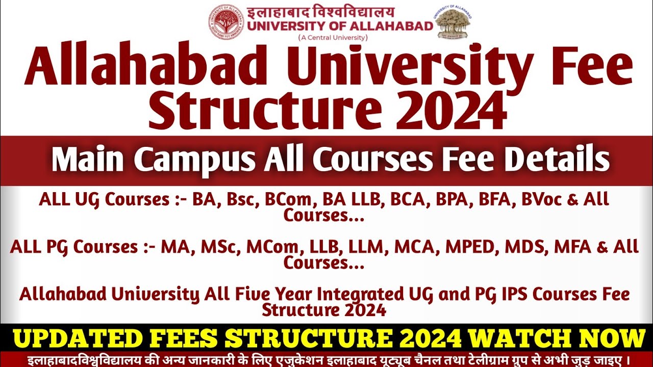 Allahabad University Fee Structure Of All UG PG Courses 2024 | Main Campus UG & PG Fee Structure2024
