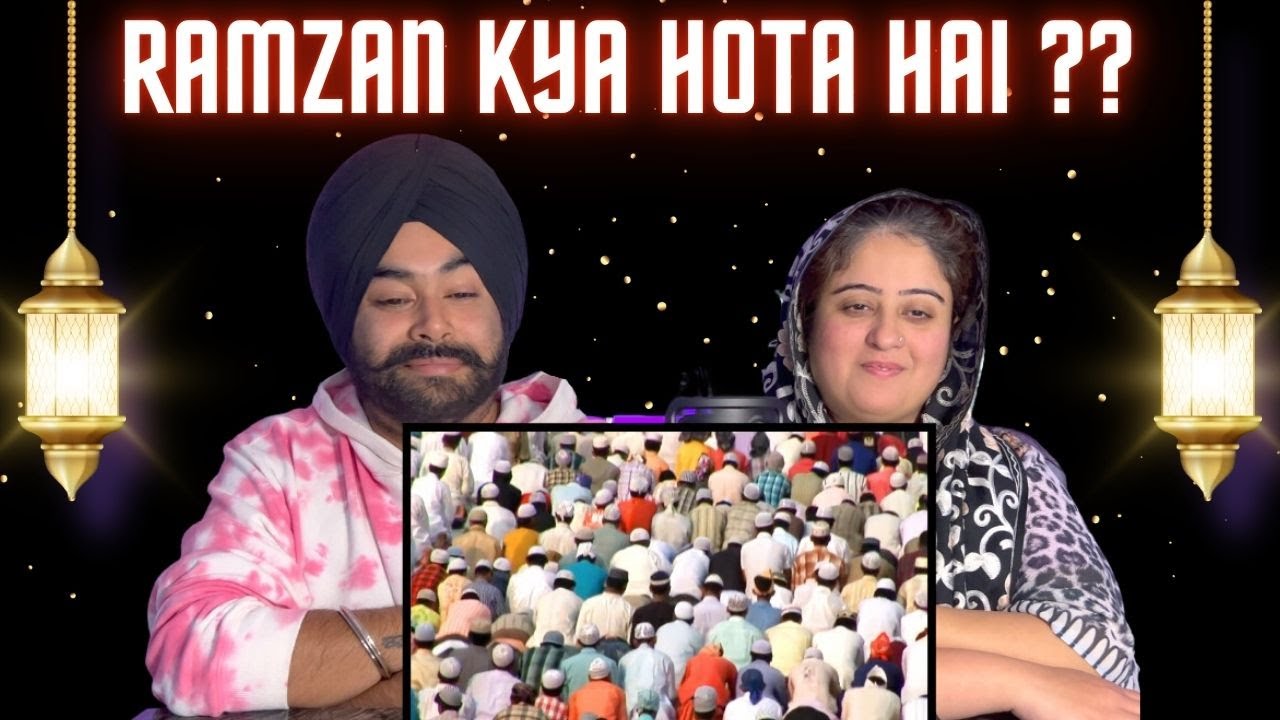 Punjabi Reaction on Ramzan Kya Hota Hai Basic Video for Non-Muslims ll Boht Aala ll :)