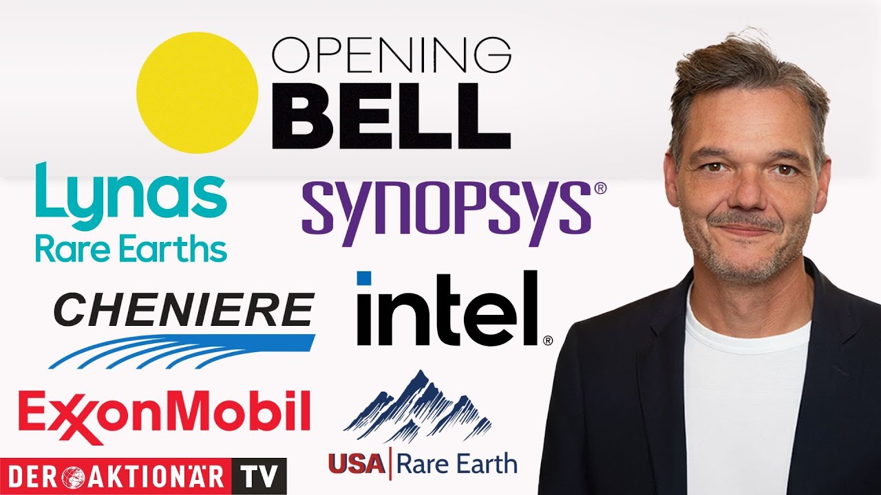 Opening Bell: Intel, USA Rare Earth, Lynas, Exxon Mobil, Cheniere, Micron Technology, Synopsys