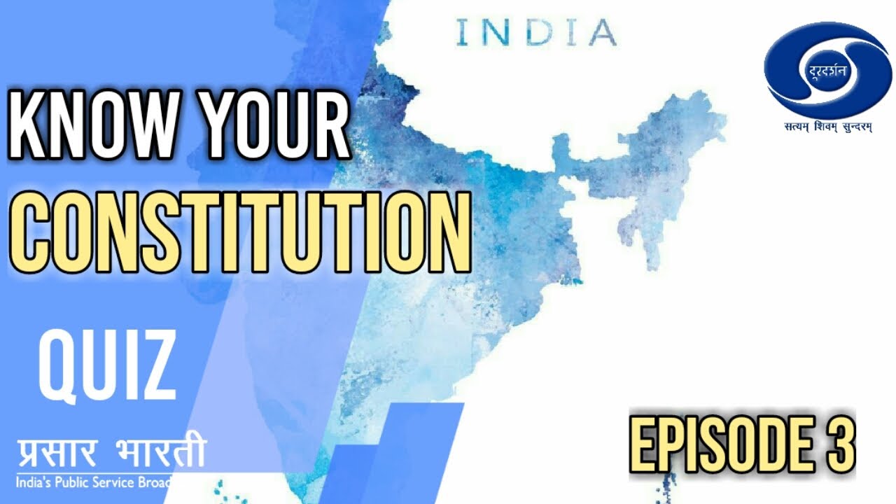 Know Your Constitution Quiz - EP 03