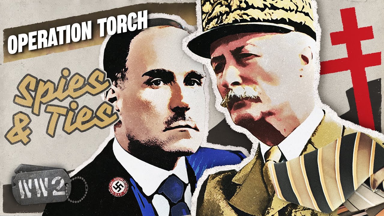 Here's Looking at You, Bill - The Secret Preparations for Operation Torch - WW2 - Spies & Ties 10