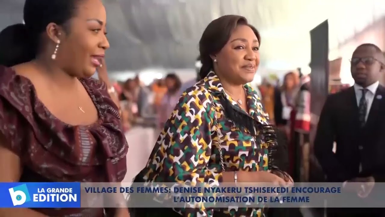 Village des femmes: Denise Nyakeru Tshisekedi encourage l’autonomisation de la femme