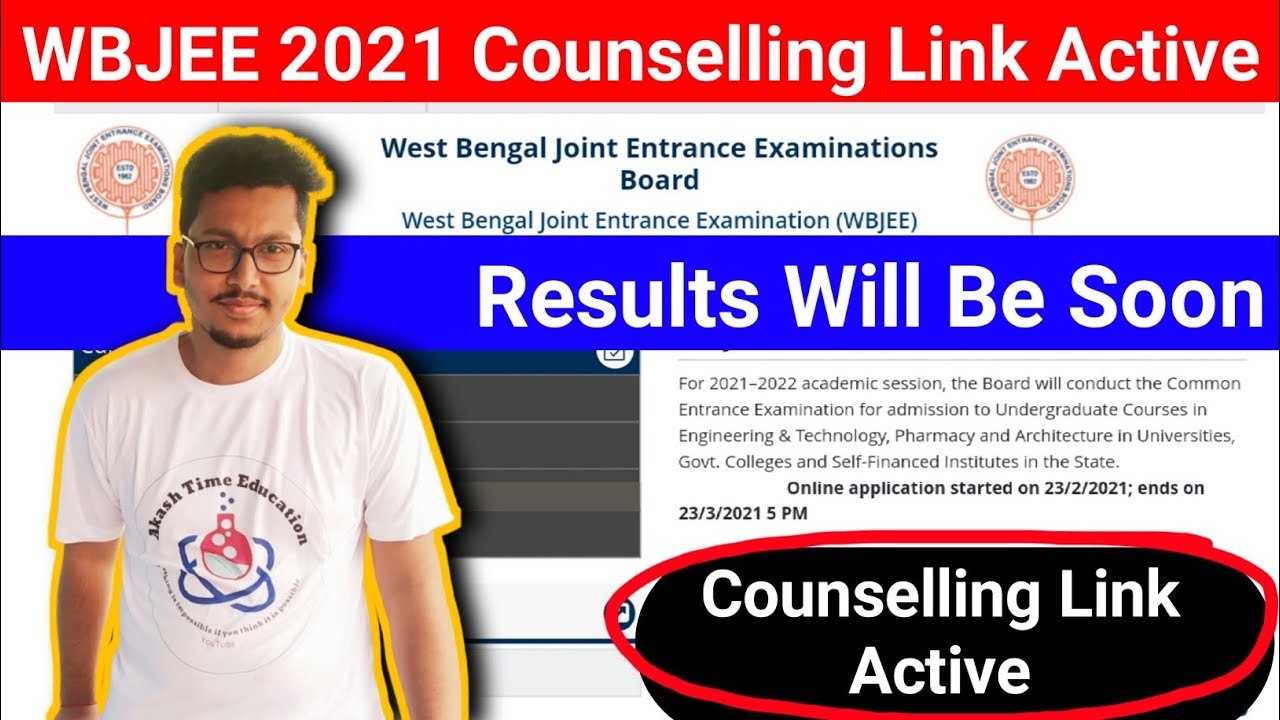 WBJEE 2021 Counselling Link Active Now || WBJEE 2021 Counselling || WBJEE 2021 Results Very Soon