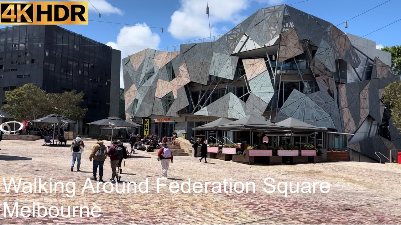 Walking Around Federation Square | Melbourne Australia | 4K HDR
