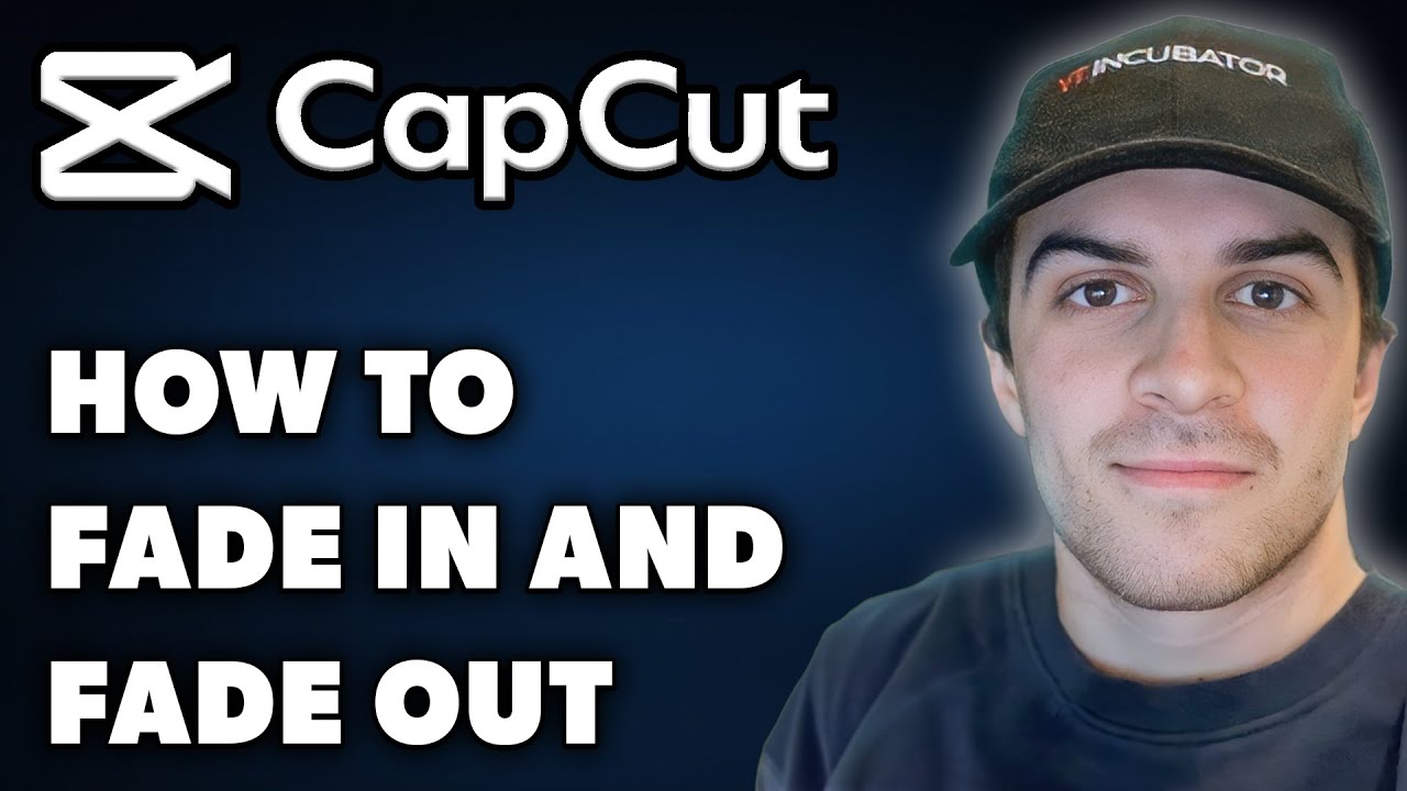 How To Fade In and Fade Out Video In CapCut PC (Full 2025 Guide)