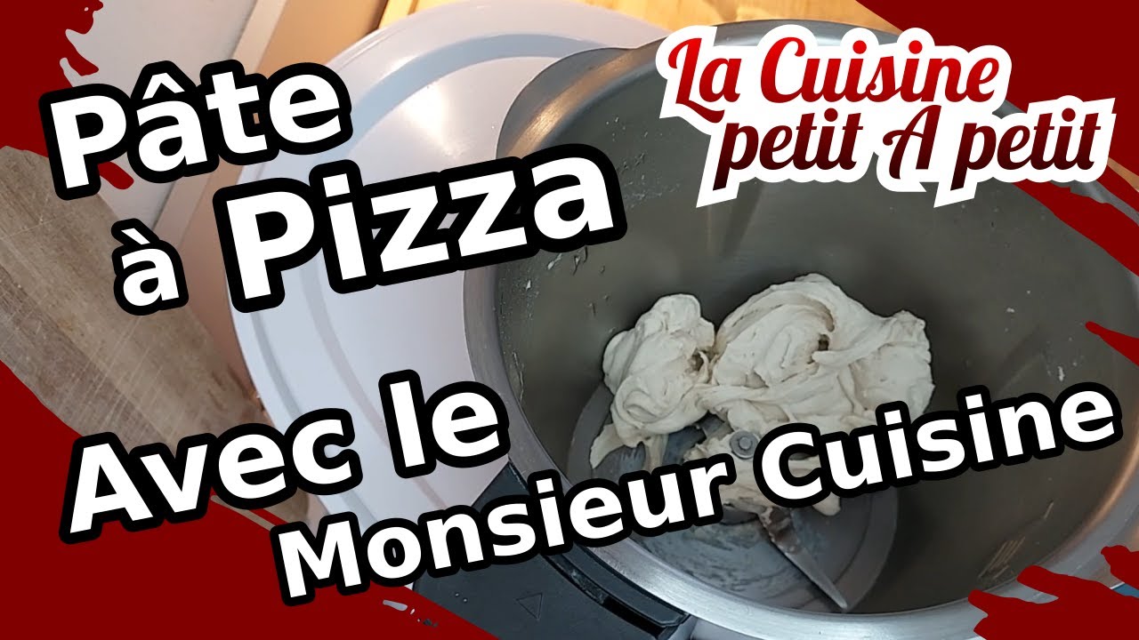 PATE A PIZZA AVEC LE MONSIEUR CUISINE CONNECT 🍕😀 Rapide et Facile.