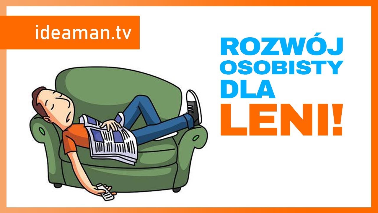 ROZWÓJ OSOBISTY DLA LENI - sprytne metody, by przestać odkładać i ruszyć z miejsca.