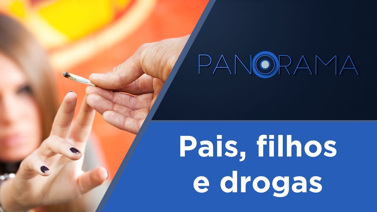 Panorama | Drogas na adolescência | 06/12/2017