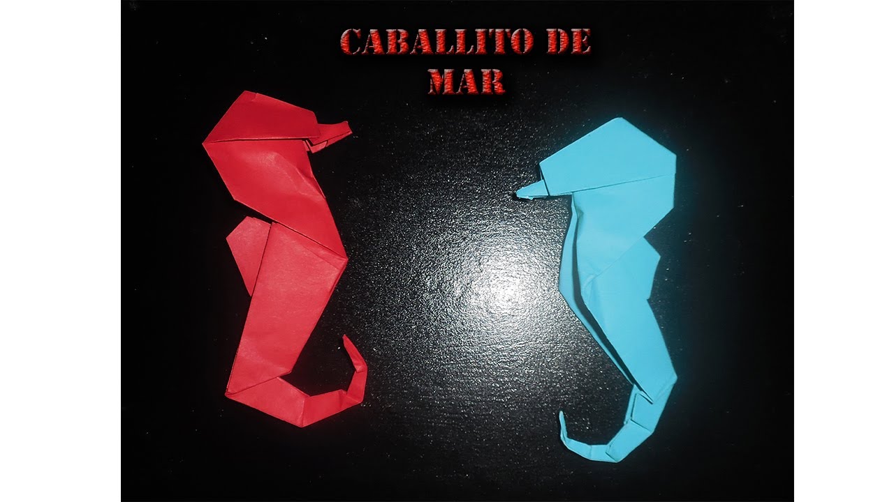 ORIGAMI - COMO HACER UN CABALLITO DE MAR FACIL DE PAPEL