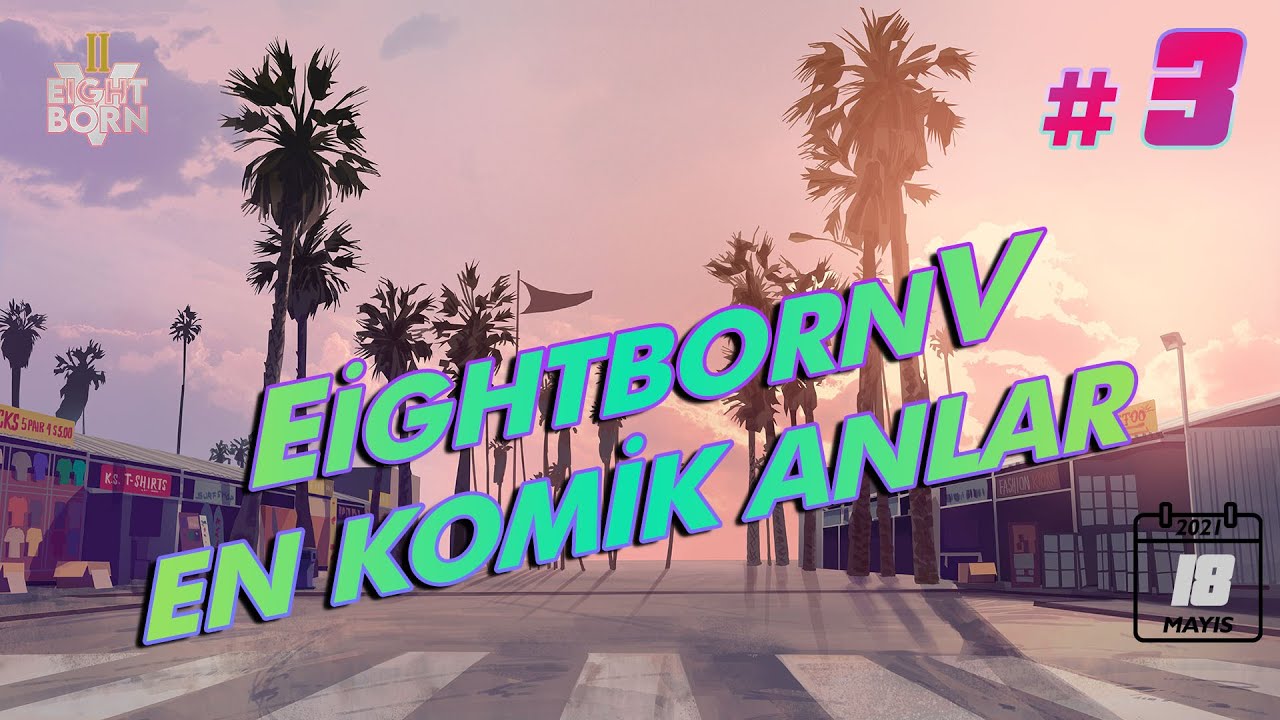 Eightborn En komik Anlar | Günlük Funny Moments - 3