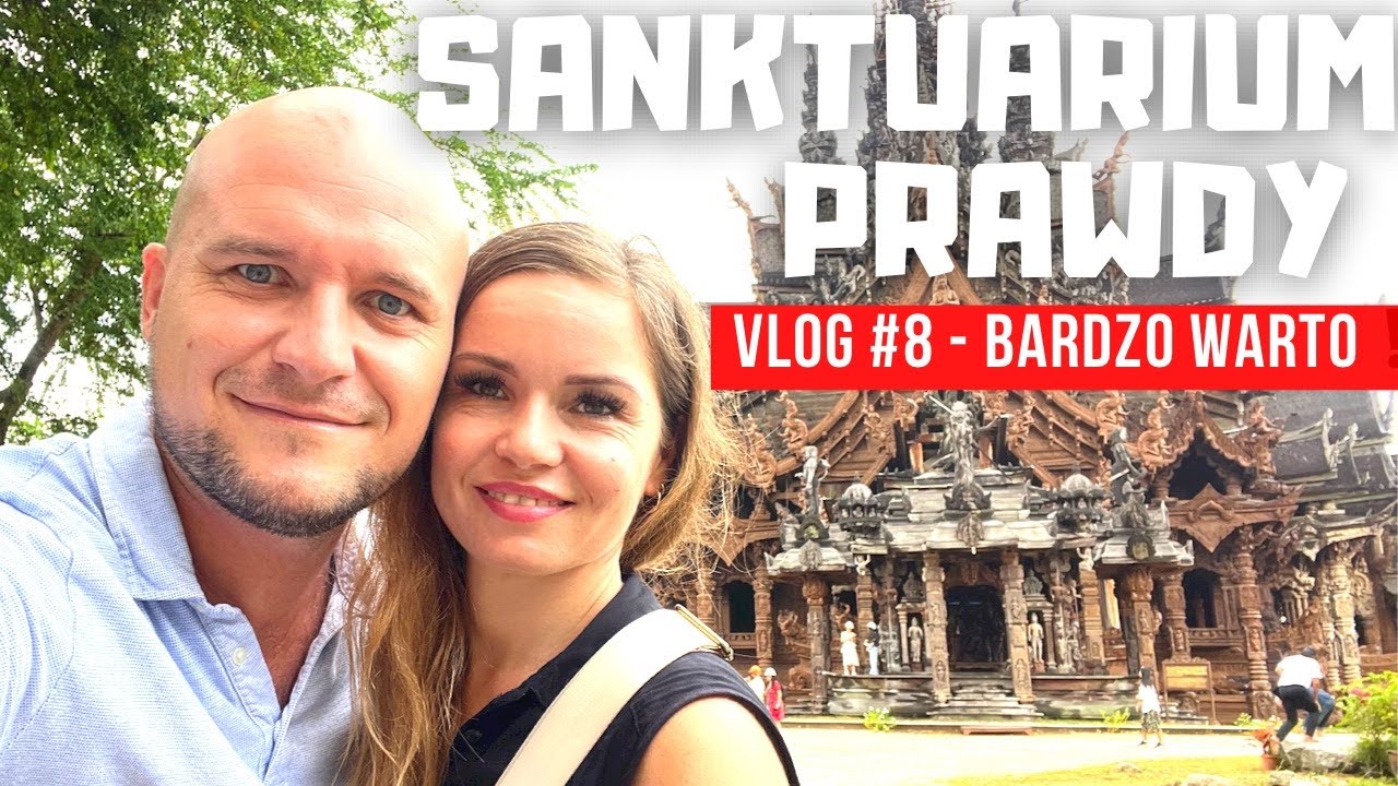 Sanktuarium Prawdy to niesamowite miejsce w mieście Pattaya. Warto to zobaczyć bo jest wyjątkowe!