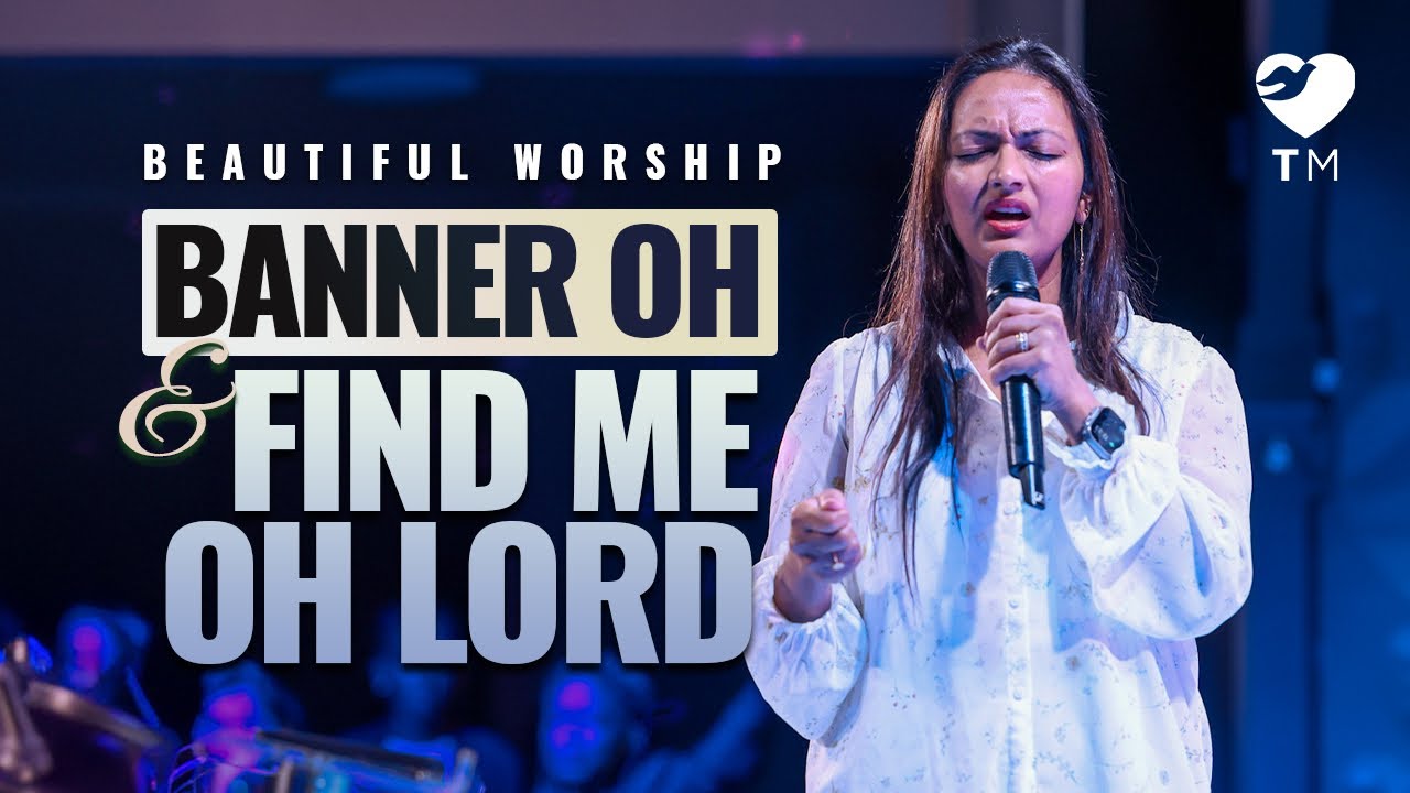 Beautiful Worship Banner Oh+ Find Me Oh Lord |Tiny Mathew