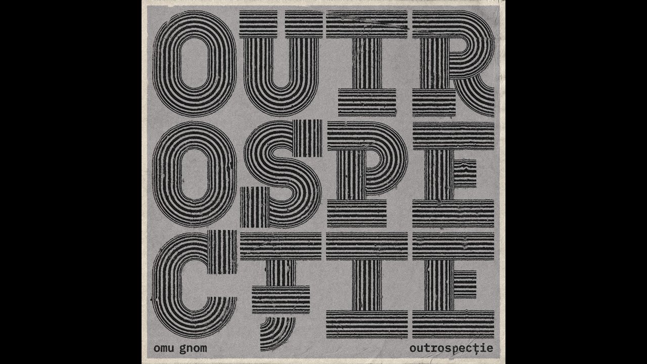 Omu Gnom - outrospecție (Full album 2022)