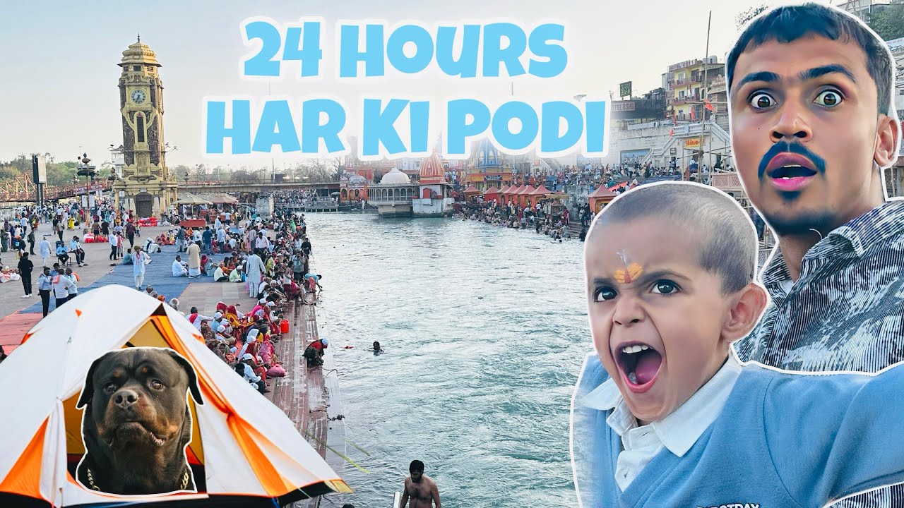 24 Hours Camping Challenge On Har Ki Podi Ganga River Haridwar
