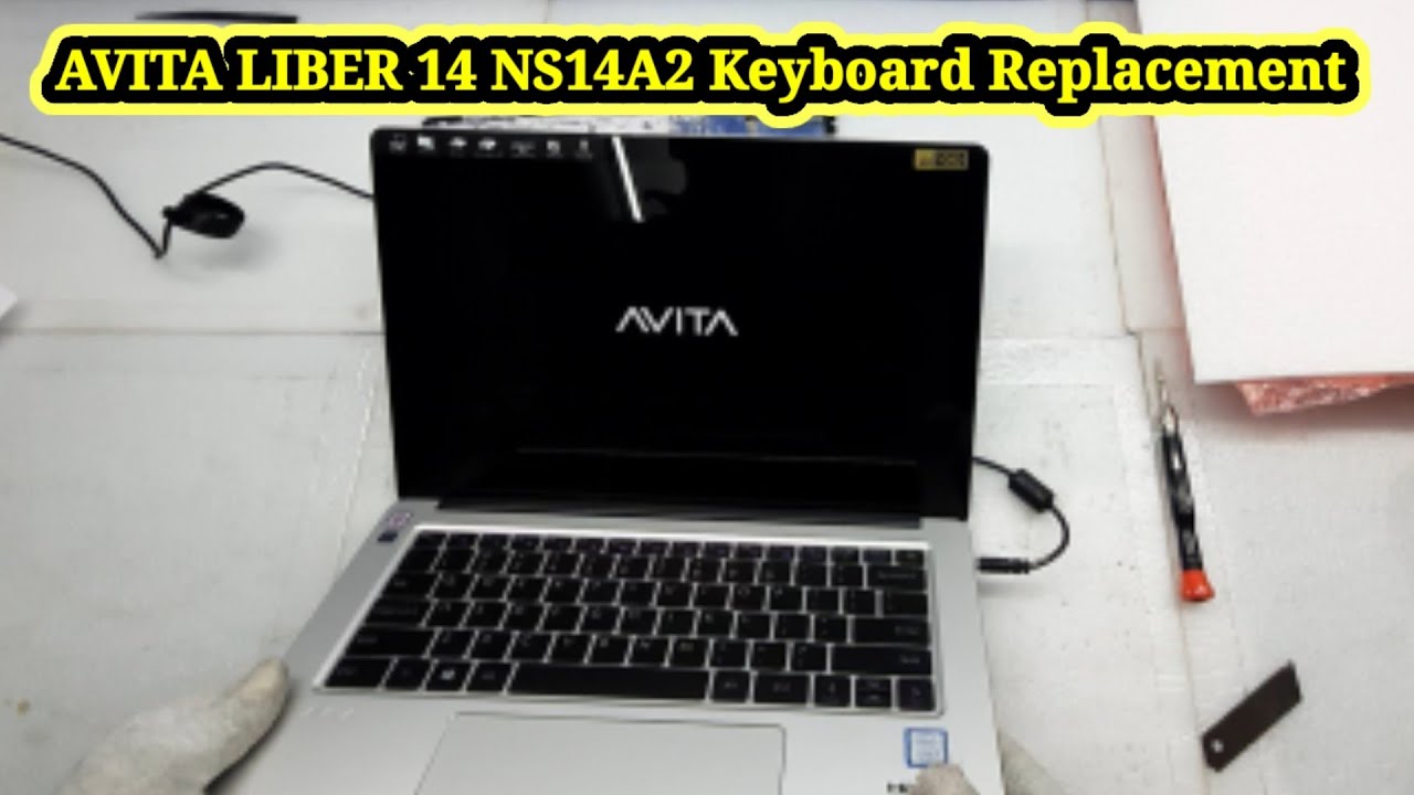 AVITA LIBER 14 NS14A2 Laptop / Keyboard Replacement