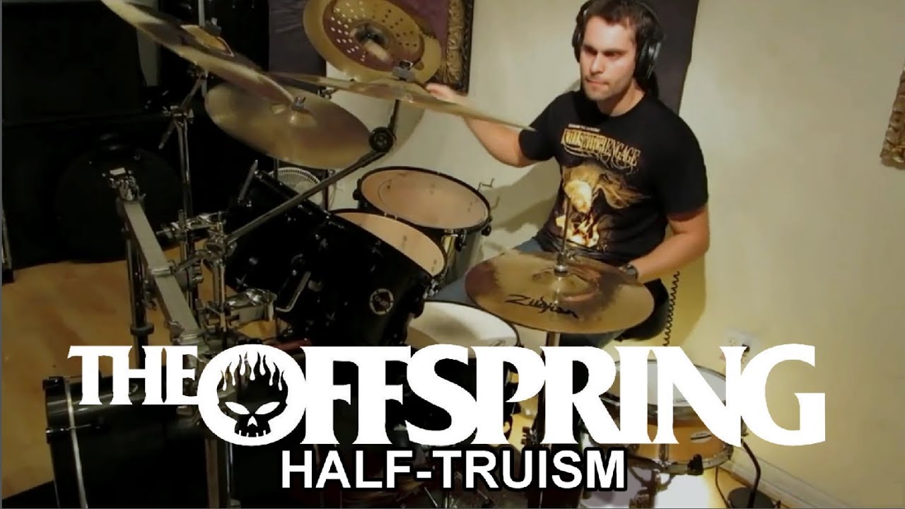 THE OFFSPRING - Half Truism - Drum Cover