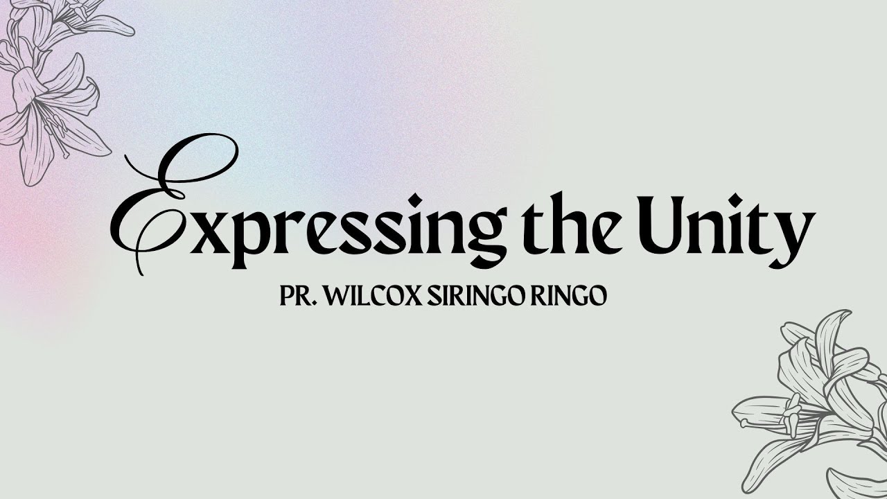 Expressing the Unity – 17 January 2026