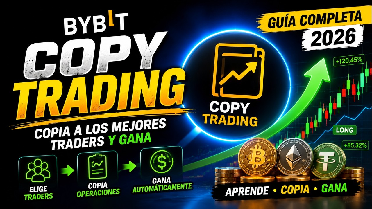 🚀 COPY TRADING en BYBIT: Aprende a Copiar Traders Profesionales Paso a Paso (2026)