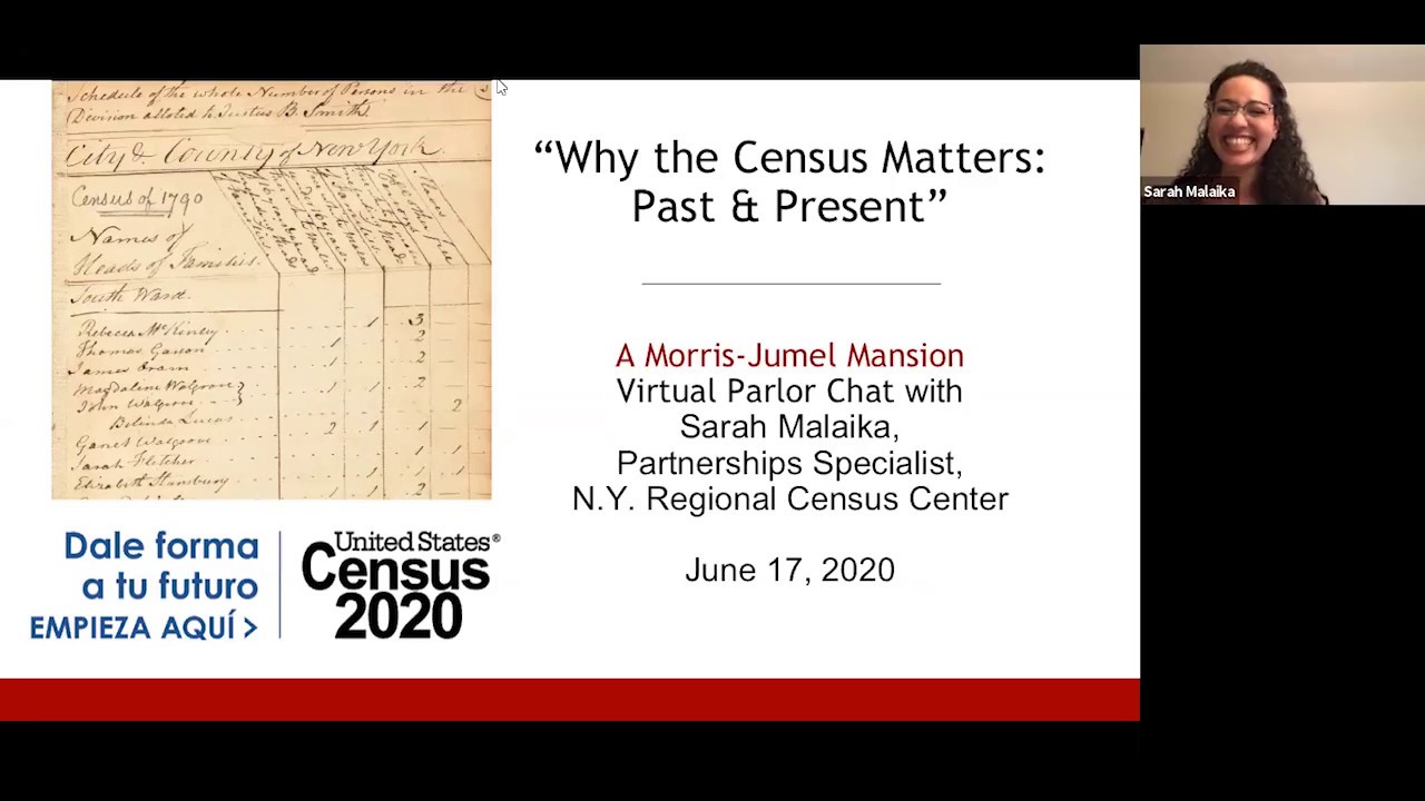 Why the Census Matters: Past & Present | Morris-Jumel Mansion's Virtual Parlor Chats