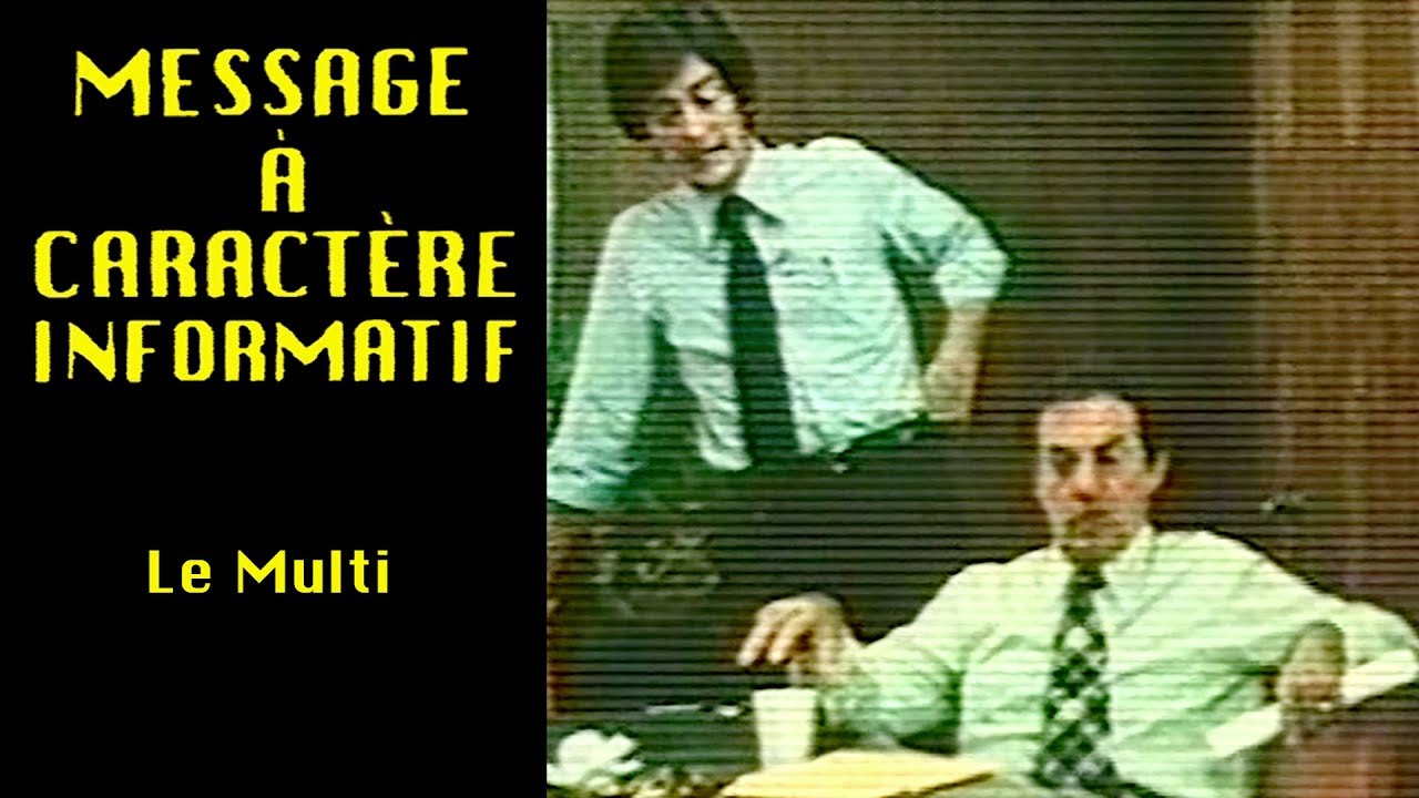 01 - [BONUS] Message à Caractère Informatif : Le Multi