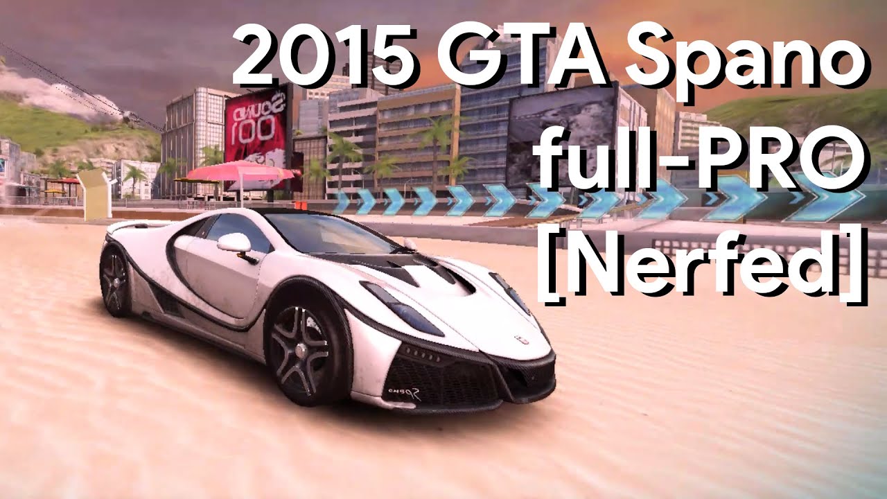 [Nerfed] Asphalt 8 | 2015 GTA Spano full-PRO (Fully upgraded)