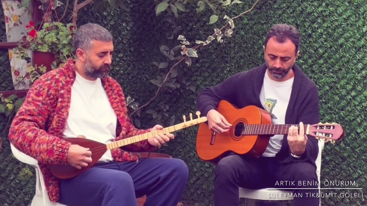 Artık benim onurum… Süleyman Tik & Ümit Göleli