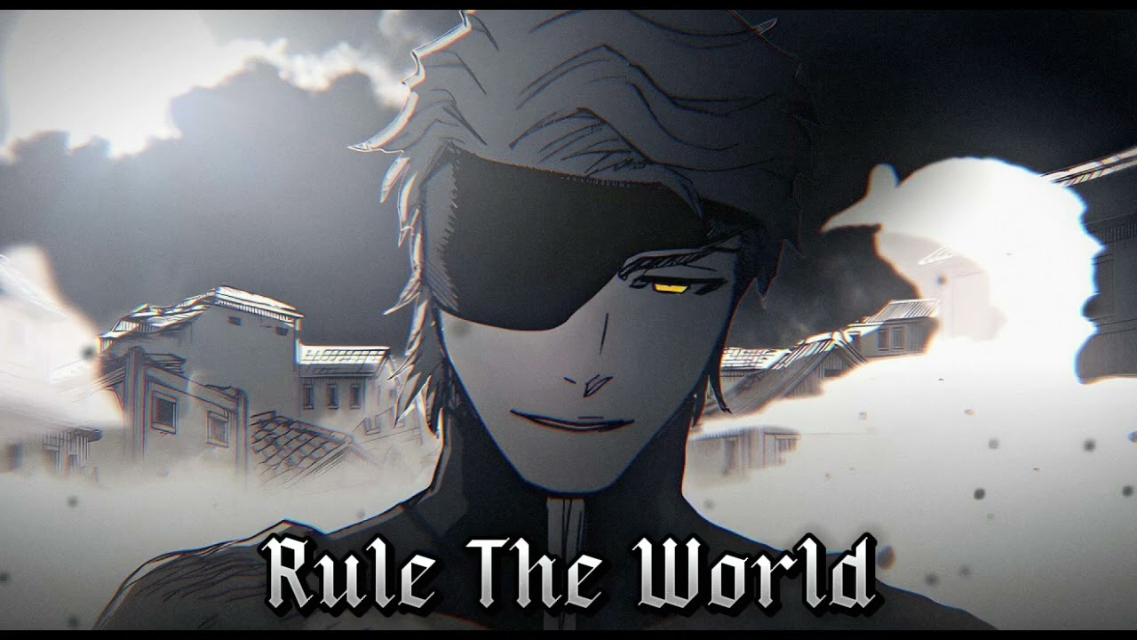 Souske Aizen - Rule the World - Zayde wolf ( Slowed & Reverb )