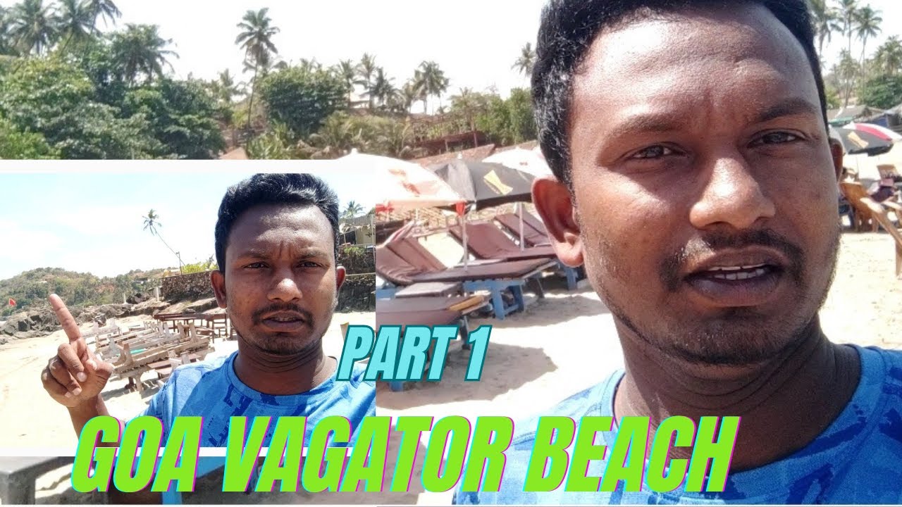 Part - 1 GOA 😍 