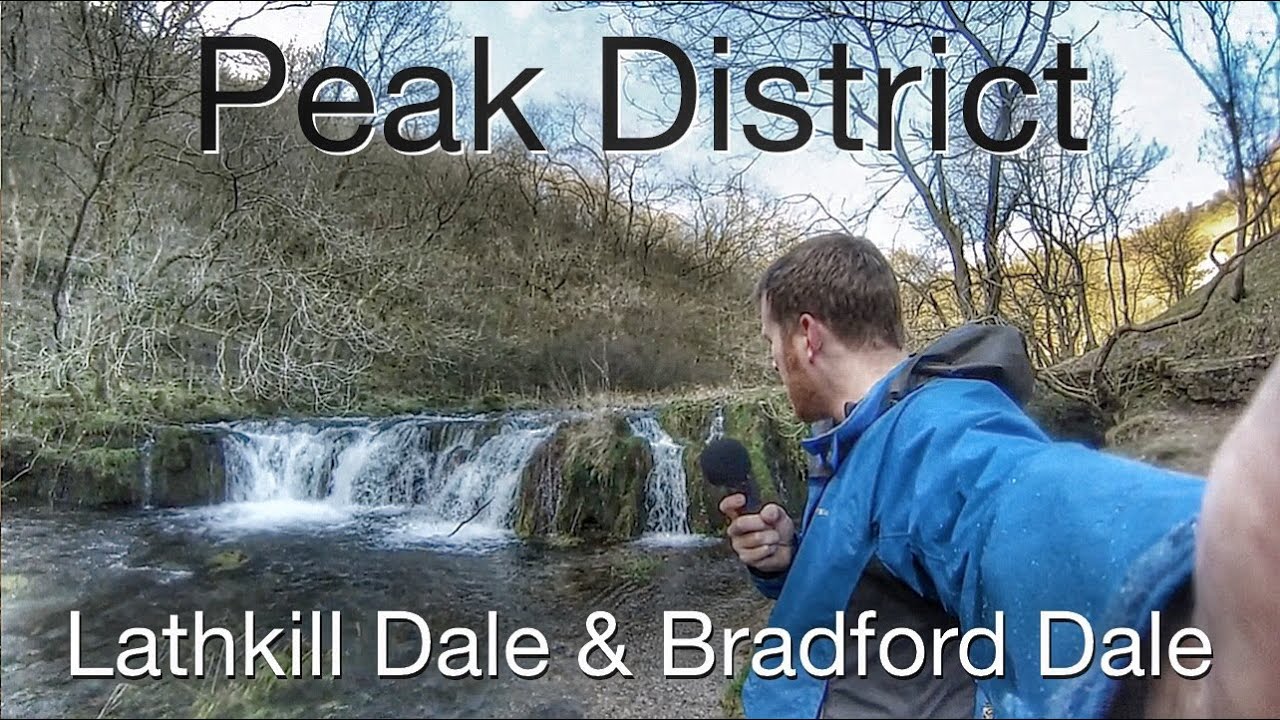 Peak District Walk - Lathkill Dale & Bradford Dale