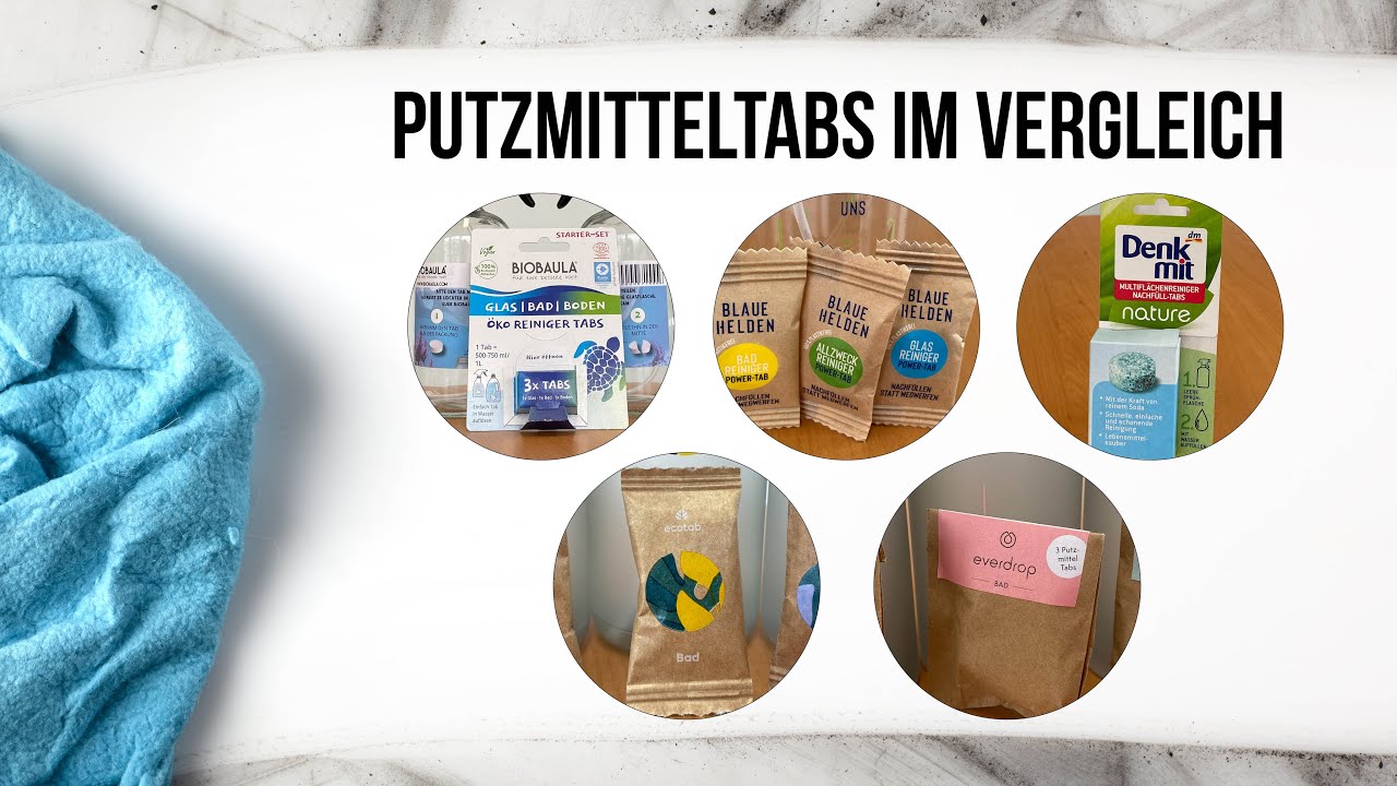 Nachhaltige Putzmitteltabs im Vergleich (klaeny, everdrop, Biobaula, Blaue Helden und Denkmit)